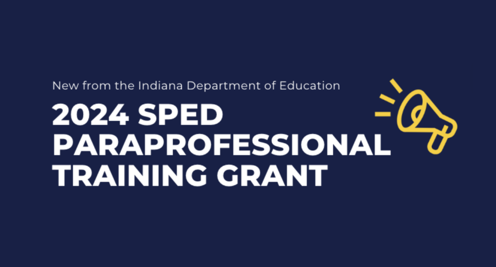 2024 SPED Paraprofessional Training Grant